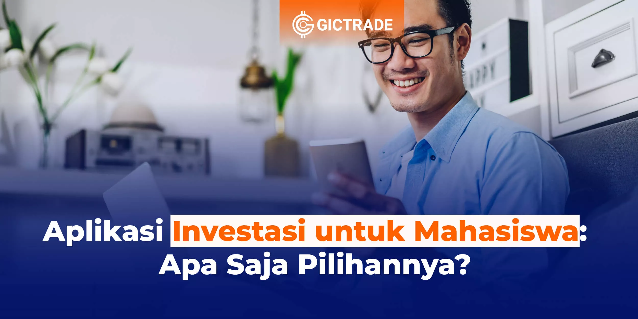 aplikasi investasi untuk mahasiswa